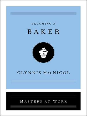 cover image of Becoming a Baker